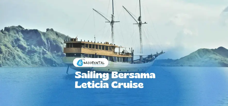 3D2N Labuan Bajo Sailing Trip: Leticia Liveaboard Review & Itinerary