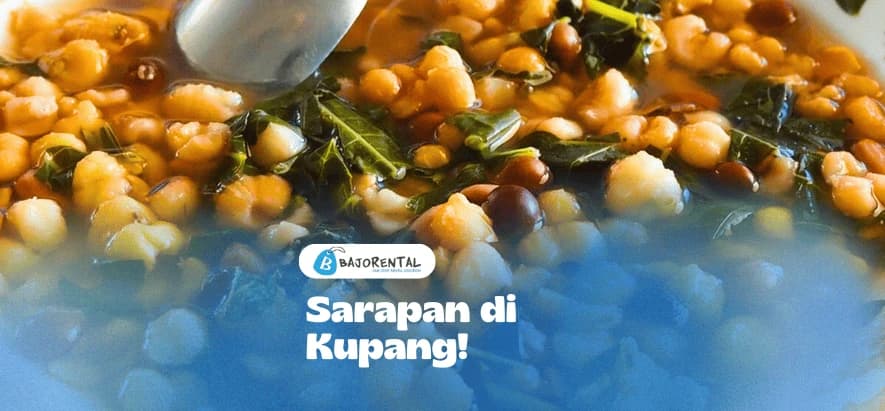 Best Breakfast Spots in Kupang: Local Foods Worth Trying