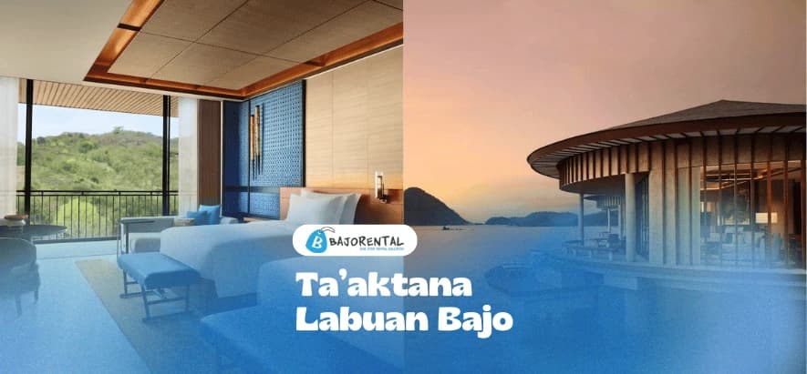 Ta'aktana Labuan Bajo: Luxury Resort With Maldives-Like Vibes