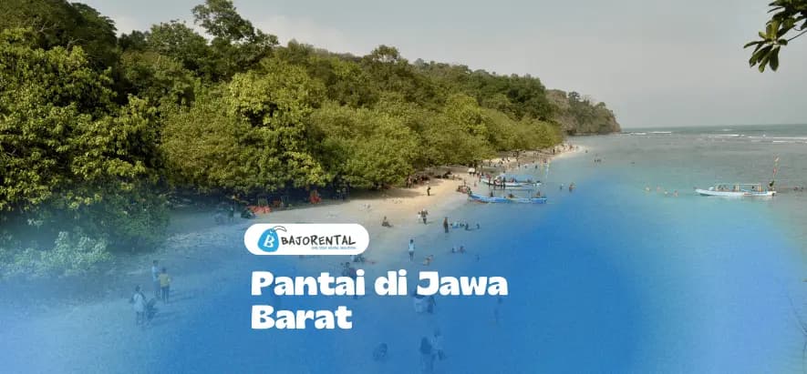 Best Beaches in West Java: Easy Getaways Near Major Cities