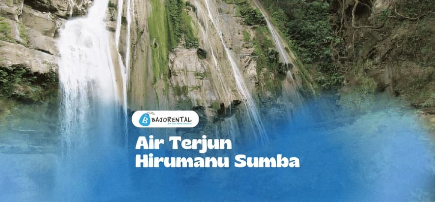 Hirumanu Waterfall: Hidden Paradise in East Sumba